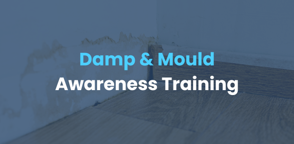 Training Module - Damp & Mould
